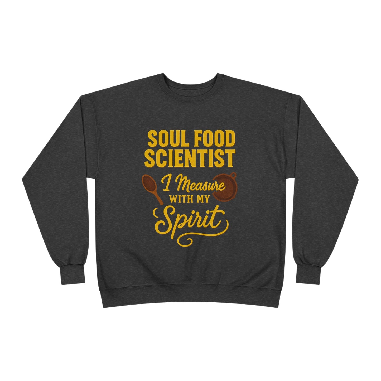 Soul Food Scientist Crewneck Sweatshirt